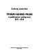 Totalni sąsiedzi Polski w publicystyce politycznej, 1931-1939 /