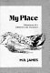 My place : adventures of a lifetime in the outdoors /