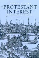 The Protestant interest : New England after Puritanism /