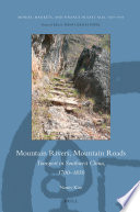 Mountain rivers, mountain roads : transport in southwest China, 1700-1850 /