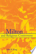 Milton and religious controversy : satire and polemic in Paradise lost /