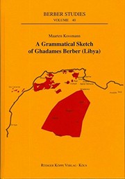 A grammatical sketch of Ghadames Berber (Libya) /