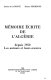 Mémoire écrite de l'Algérie depuis 1950: les auteurs et leurs œuvres /