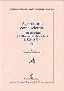 Agricoltura come scienza : tutti gli scritti di Raffaello Lambruschini, 1822-1873 /