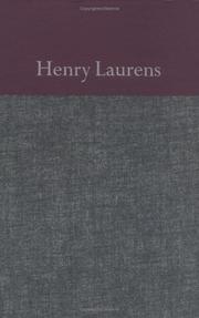 The papers of Henry Laurens /