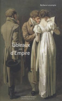 Tableaux d'Empire : 1808