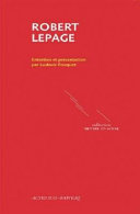Robert Lepage /