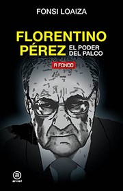 Florentino Pérez, el poder del palco /