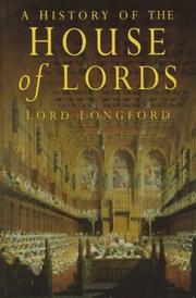 A history of the House of Lords /