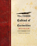 The Cobbe cabinet of curiosities : an Anglo-Irish country house museum /