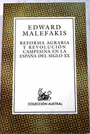 Reforma agraria y revolución campesina en la España del siglo XX /