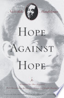 Hope against hope : a memoir /