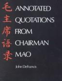 Annotated quotations from Chairman Mao /