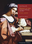 Dipingere in copia : da Roma all'Europa (1750-1870) /