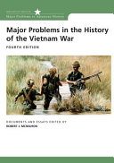 Major problems in the history of the Vietnam War : documents and essays /