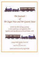 The journals of Mr Sugar Face and Mr Gastric Juice /