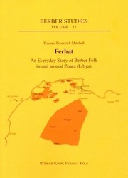 Ferhat : an everyday story of Berber folk in and around Zuara (Libya) /