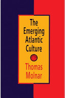 The emerging Atlantic culture /