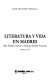 Literatura y vida en Madrid : de Tomás Luceño a Enrique Jardiel Poncela : Madrid, 1999 /