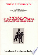 El inglés antiguo en el marco de las lenguas germánicas occidentales /