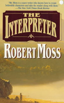 The interpreter : a story of two worlds /
