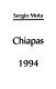 Chiapas, 1994 /