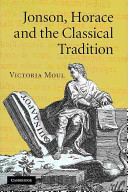 Jonson, Horace and the classical tradition /