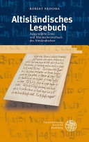 Altisländisches Lesebuch : ausgewählte Texte und Minimalwörterbuch des Altisländischen /
