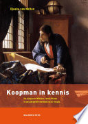 Koopman in kennis : de uitgever Willem Jansz Blaeu in de geleerde wereld (1571-1638) /