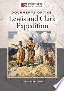 Documents of the Lewis and Clark expedition /