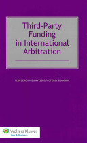 Third-party funding in international arbitration /