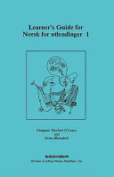 Learner's guide for Norsk for utlendinger 1 /