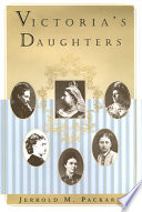 Victoria's daughters /