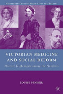 Victorian medicine and social reform : Florence Nightingale among the novelists /