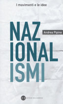 Nazionalismi : democrazie illiberali, tentazioni autoritarie e identità nell'Europa centrorientale /