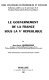 Le gouvernement de la France sous la Ve République / par Jean-Louis Quermonne