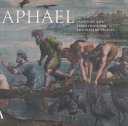 Raphael : cartoons and tapestries for the Sistine Chapel /
