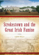 Strokestown and the Great Irish Famine /