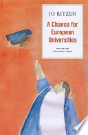 A chance for European universities or Avoiding the looming university crisis in Europe /