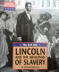 Lincoln and the abolition of slavery /
