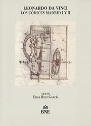 Leonardo da Vinci : los CÃ³dices Madrid I y II /