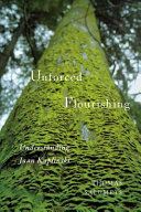 Unforced flourishing : understanding Jaan Kaplinski /