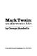 Mark Twain : as others saw him /