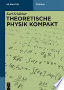 Theoretische Physik kompakt /