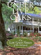 Under live oaks : the last great houses of the Old South /