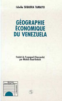 Géographie économique du Venezuela /