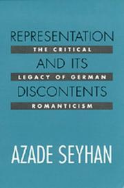 Representation and its discontents : the critical legacy of German romanticism /
