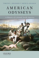 American odysseys : a history of colonial North America /