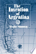 The invention of Argentina