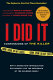 If I did it : confessions of the killer /